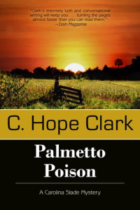 C. Hope Clark — Palmetto Poison