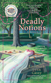 Casey, Elizabeth Lynn — Deadly Notions