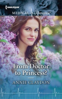Claydon Annie — From Doctor to Princess?