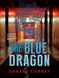 Tierney Ronald — The Blue Dragon