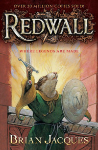 Brian Jacques — Redwall: The Legend Begins