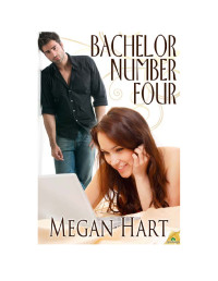 Hart Megan — Bachelor Number Four (expanded)