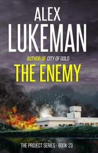 Alex Lukeman — The Enemy: \