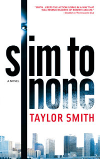 Smith Taylor — Slim to None