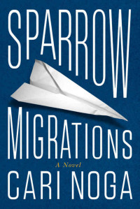 Noga Cari — Sparrow Migrations