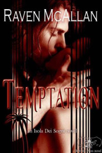 McAllan Raven — Temptation