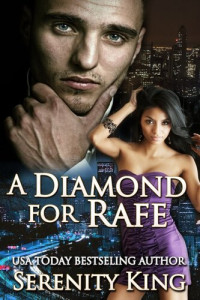 Serenity King — A Diamond for Rafe