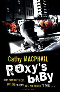 MacPhail Cathy — Roxy's Baby