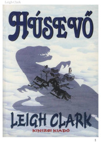 Leigh Clark — Húsevő