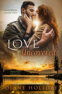 Diane Holiday — Love Uncovered