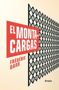 Frédéric Dard — El montacargas