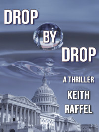 Raffel Keith — Drop by Drop