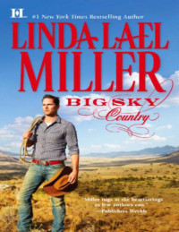 Linda Lael Miller — Big Sky Country