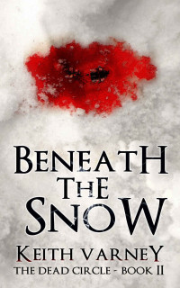 Varney Keith — Beneath The Snow