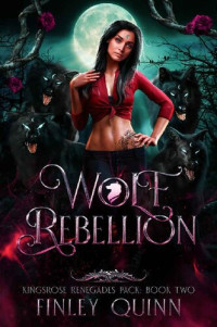 Finley Quinn — Wolf Rebellion