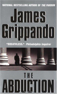 Grippando James — The Abduction