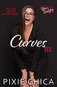 Pixie Chica — Curves Rx