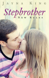 King Jayna — StepBrother: New Rules