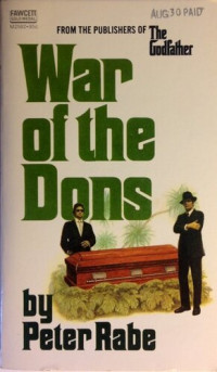 Peter Rabe — War of the Dons