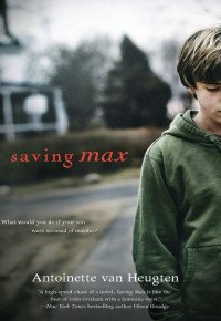 Van Heugten, Antoinette — Saving Max
