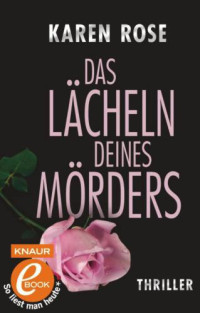 Rose Karen — Das Lächeln deines Mörders