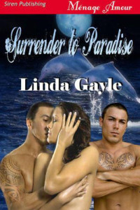 Gayle Linda — Surrender to Paradise