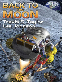 Taylor Travis S; Johnson Les — Back to the Moon