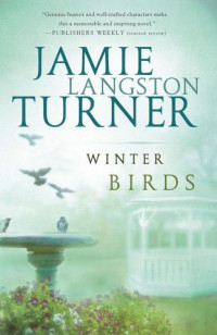 Turner, Jamie Langston — Winter Birds