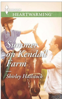 Hailstock Shirley — Summer on Kendall Farm