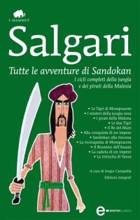Salgari Emilio — Tutte le avventure di Sandokan