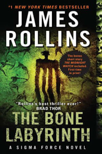 James Rollins — The Bone Labyrinth