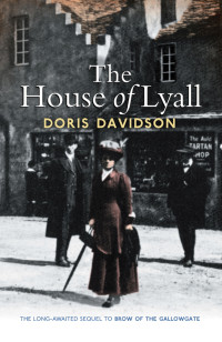 Davidson Doris — The House of Lyall