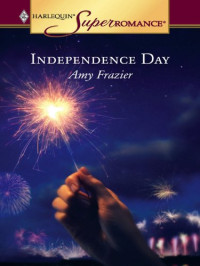 Frazier Amy — Independence Day