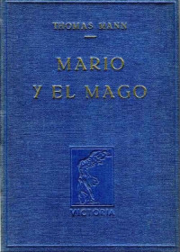 Mann Thomas — Mario y el mago