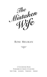 Rose Melikan — The Mistaken Wife