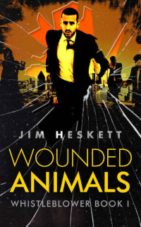 Heskett Jim — Wounded Animals