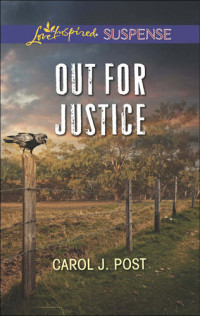 Carol J. Post — Out for Justice