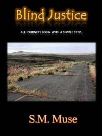 Muse, S M — Blind Justice