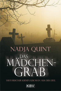 Quint Nadja — Das Maedchengrab