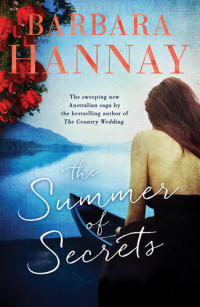 Barbara Hannay — The Summer of Secrets