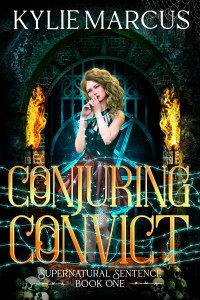 Kylie Marcus — Conjuring Convict