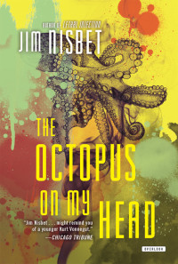 Nisbet Jim — The Octopus on My Head