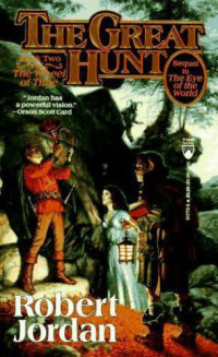 Robert Jordan — The Great Hunt