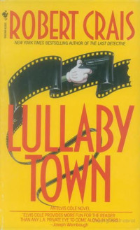 Crais Robert — Lullaby Town