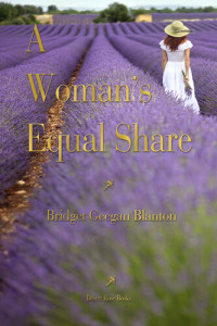Bridget Geegan Blanton — A Woman's Equal Share