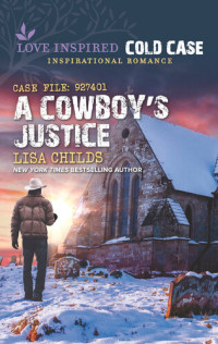 Lisa Childs — A Cowboy's Justice