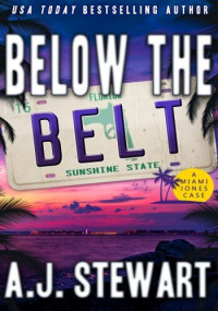 A.J. Stewart — Below The Belt