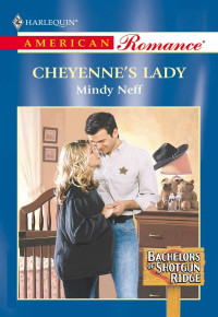 Neff Mindy — Cheyenne's Lady