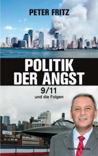 Fritz Peter — Politik der Angst