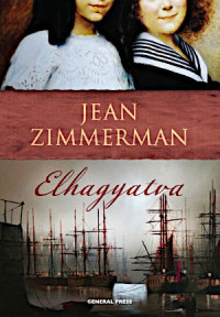 Jean Zimmerman — Elhagyatva